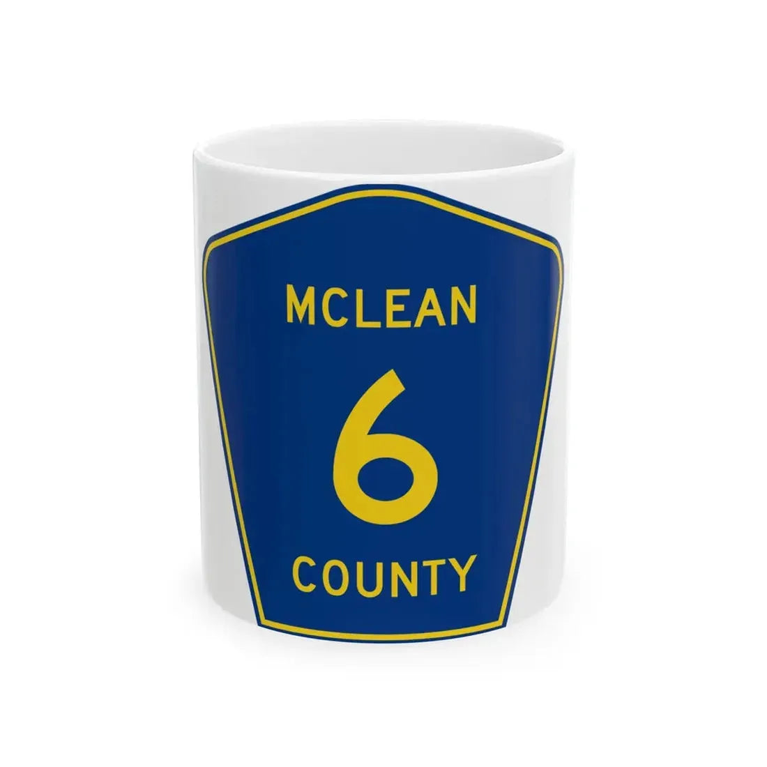 McLean County 6 (Illinois) (Road Sign) White Coffee Mug 11oz - Go Mug Yourself