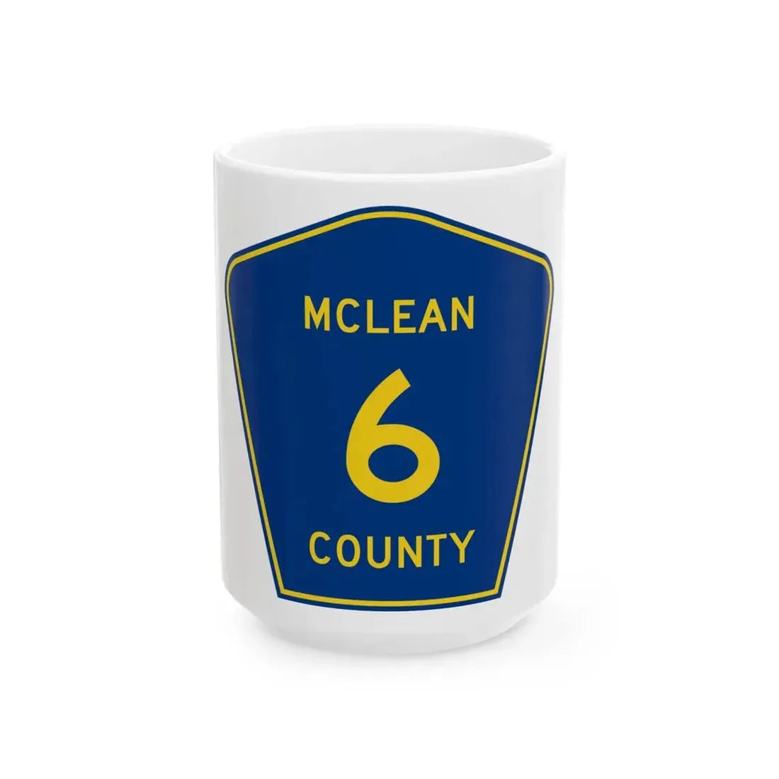 McLean County 6 (Illinois) (Road Sign) White Coffee Mug 15oz - Go Mug Yourself