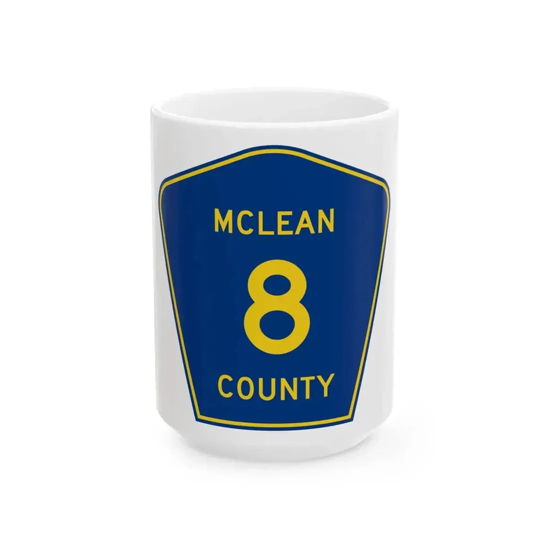 McLean County 8 (Illinois) (Road Sign) White Coffee Mug 15oz - Go Mug Yourself