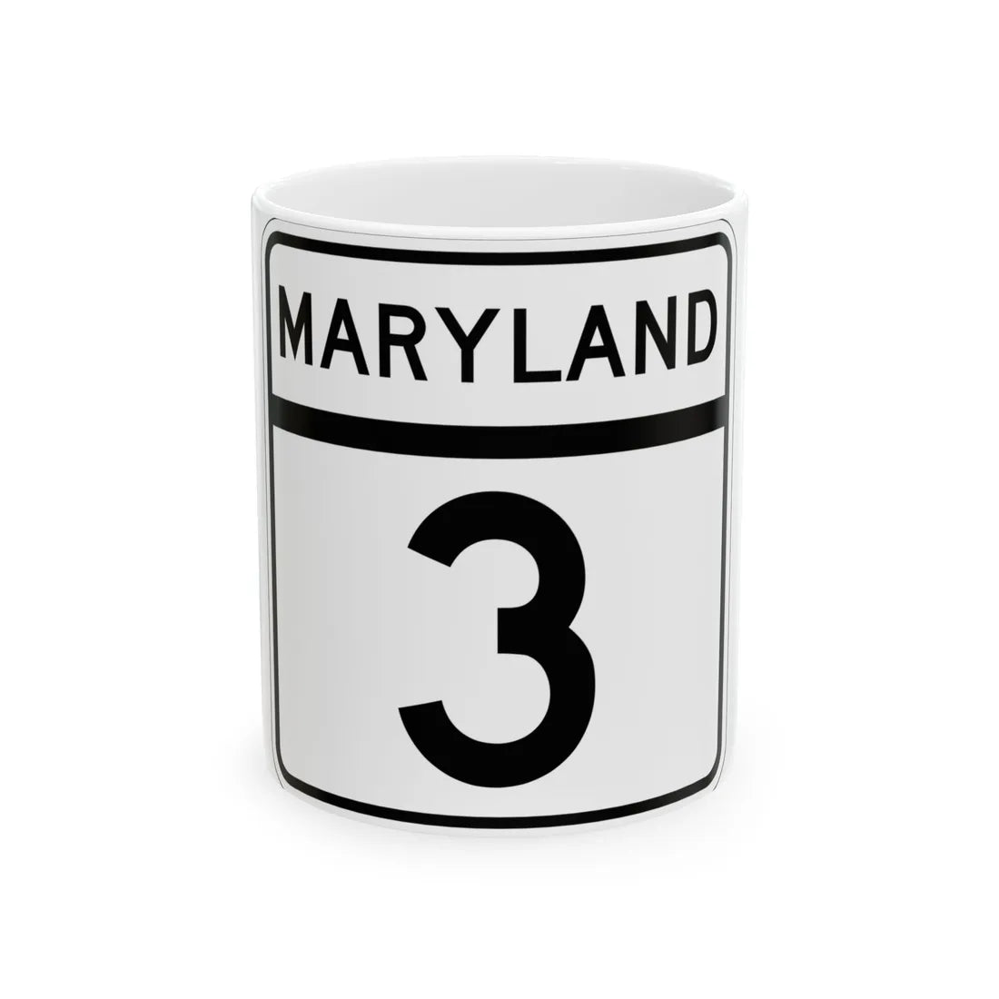 MD 3 (Maryland) (Road Sign) White Coffee Mug 11oz - Go Mug Yourself