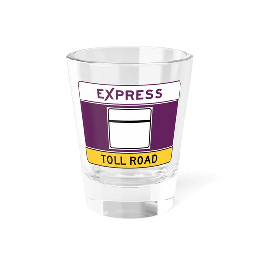 MD blank toll narrow (Maryland) (Road Sign) Shot Glass 1.5oz 1.5oz - Go Mug Yourself