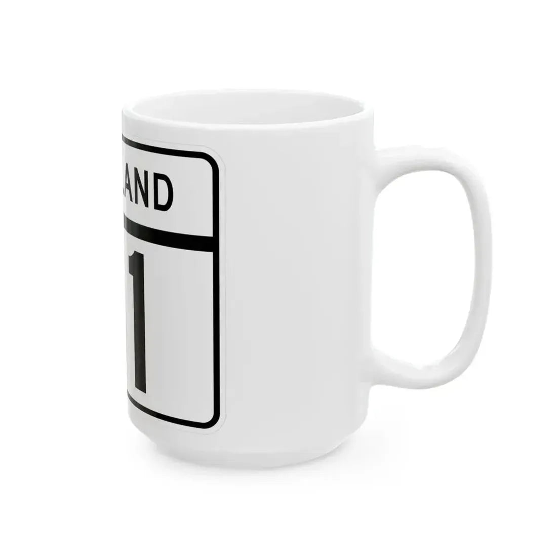 MD Route 111 (Maryland) (Road Sign) White Coffee Mug - Go Mug Yourself
