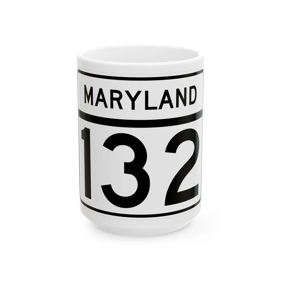 MD Route 132 (Maryland) (Road Sign) White Coffee Mug 15oz - Go Mug Yourself
