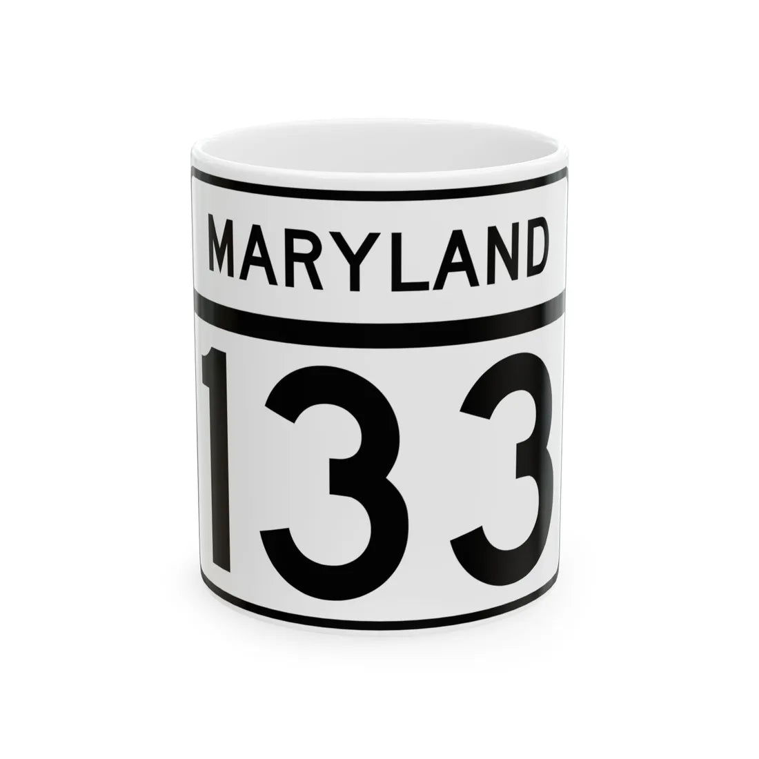 MD Route 133 (Maryland) (Road Sign) White Coffee Mug 11oz - Go Mug Yourself