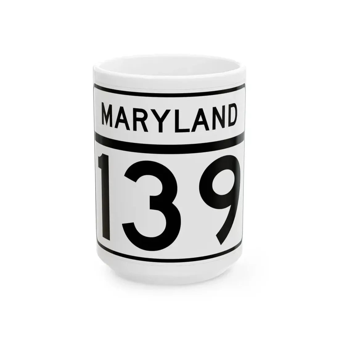 MD Route 139 (Maryland) (Road Sign) White Coffee Mug 15oz - Go Mug Yourself