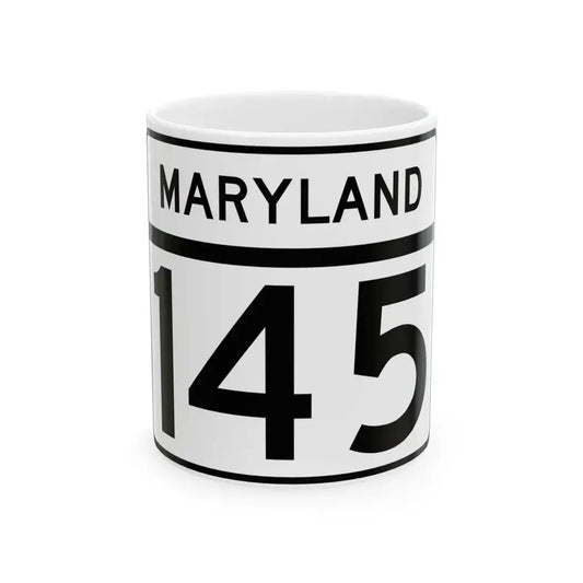 MD Route 145 (Maryland) (Road Sign) White Coffee Mug 11oz - Go Mug Yourself