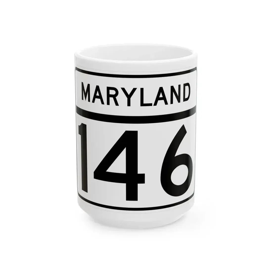 MD Route 146 (Maryland) (Road Sign) White Coffee Mug 15oz - Go Mug Yourself