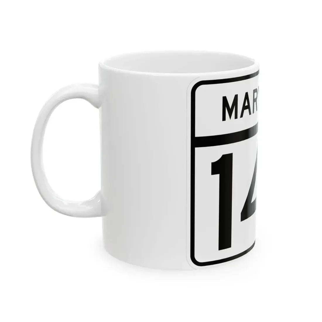 MD Route 147 (Maryland) (Road Sign) White Coffee Mug - Go Mug Yourself