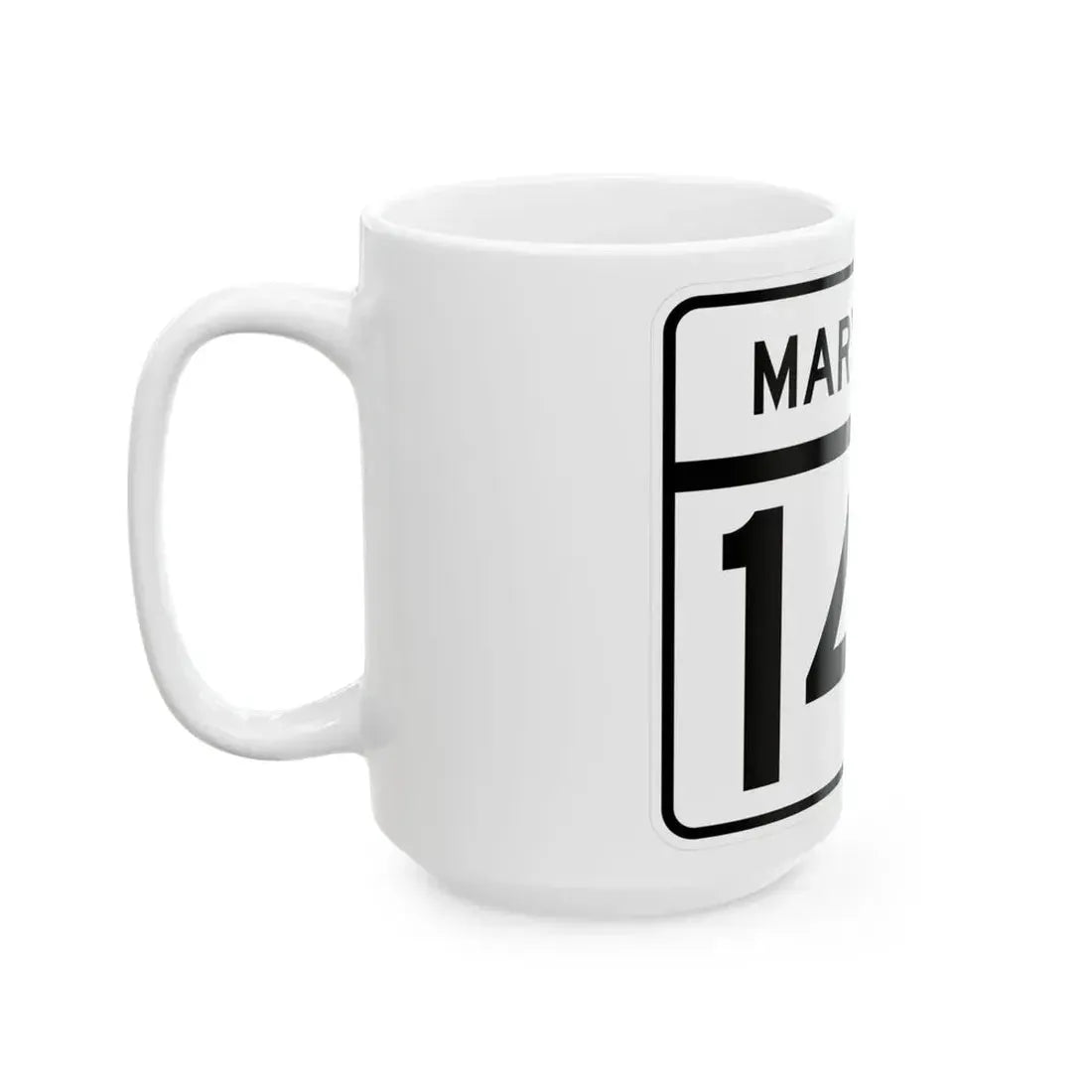 MD Route 147 (Maryland) (Road Sign) White Coffee Mug - Go Mug Yourself