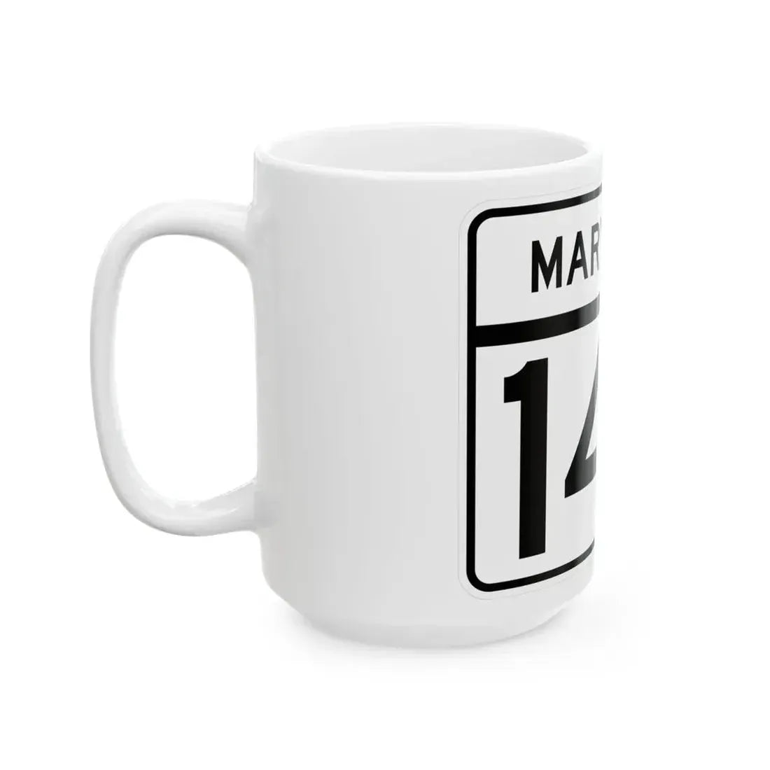 MD Route 148 (Maryland) (Road Sign) White Coffee Mug - Go Mug Yourself