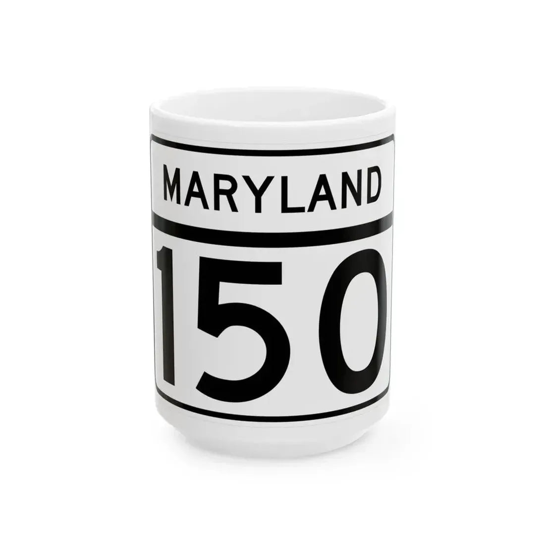 MD Route 150 (Maryland) (Road Sign) White Coffee Mug 15oz - Go Mug Yourself