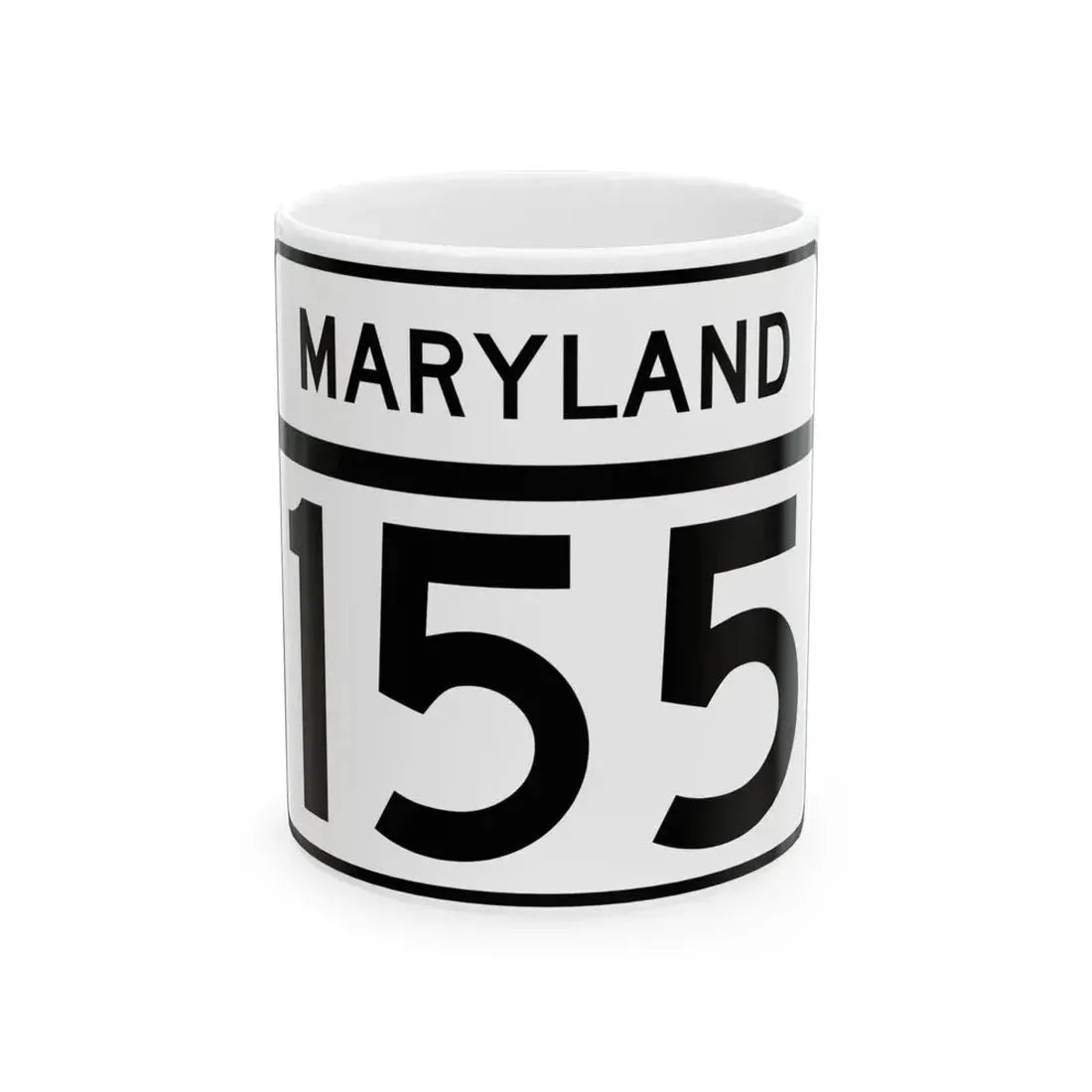 MD Route 155 (Maryland) (Road Sign) White Coffee Mug 11oz - Go Mug Yourself