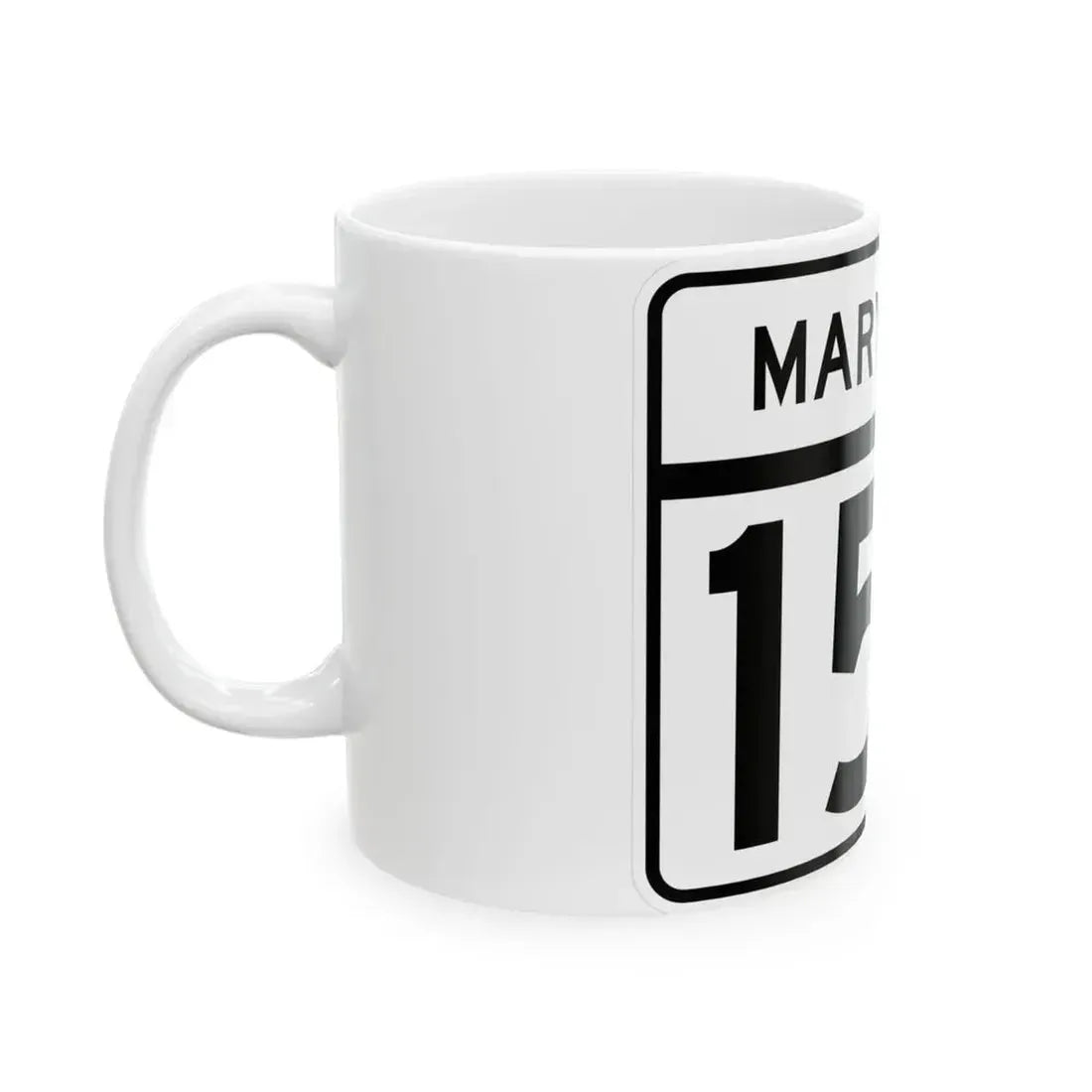 MD Route 159 (Maryland) (Road Sign) White Coffee Mug - Go Mug Yourself