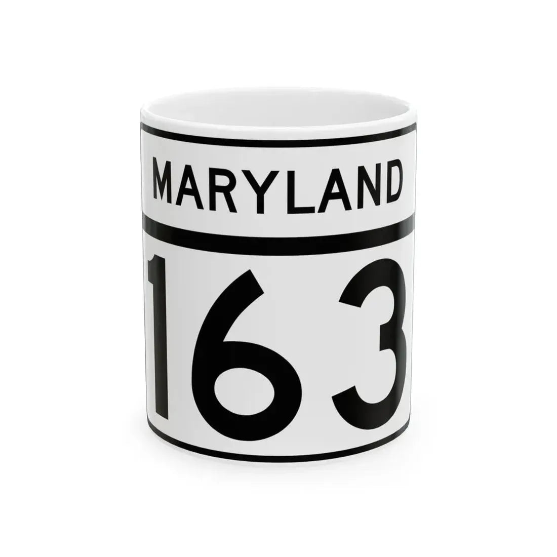MD Route 163 (Maryland) (Road Sign) White Coffee Mug 11oz - Go Mug Yourself