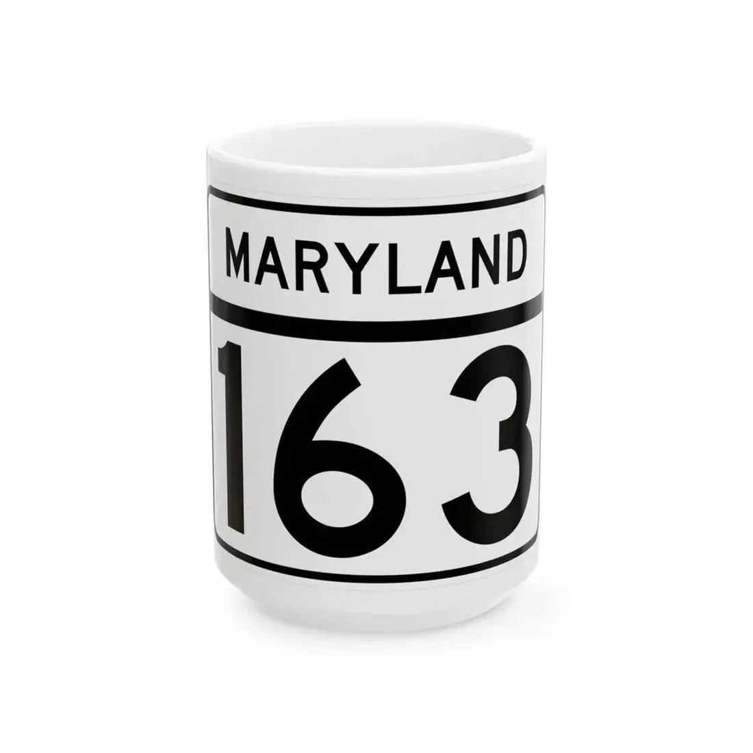 MD Route 163 (Maryland) (Road Sign) White Coffee Mug 15oz - Go Mug Yourself