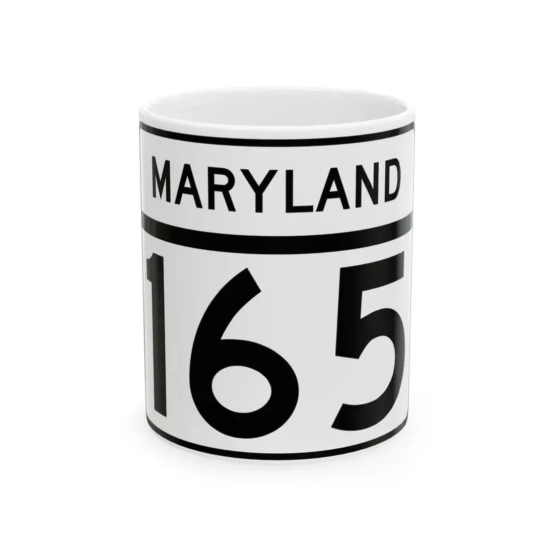 MD Route 165 (Maryland) (Road Sign) White Coffee Mug 11oz - Go Mug Yourself