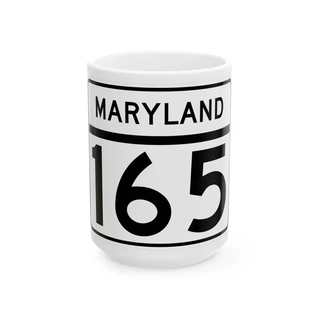 MD Route 165 (Maryland) (Road Sign) White Coffee Mug 15oz - Go Mug Yourself