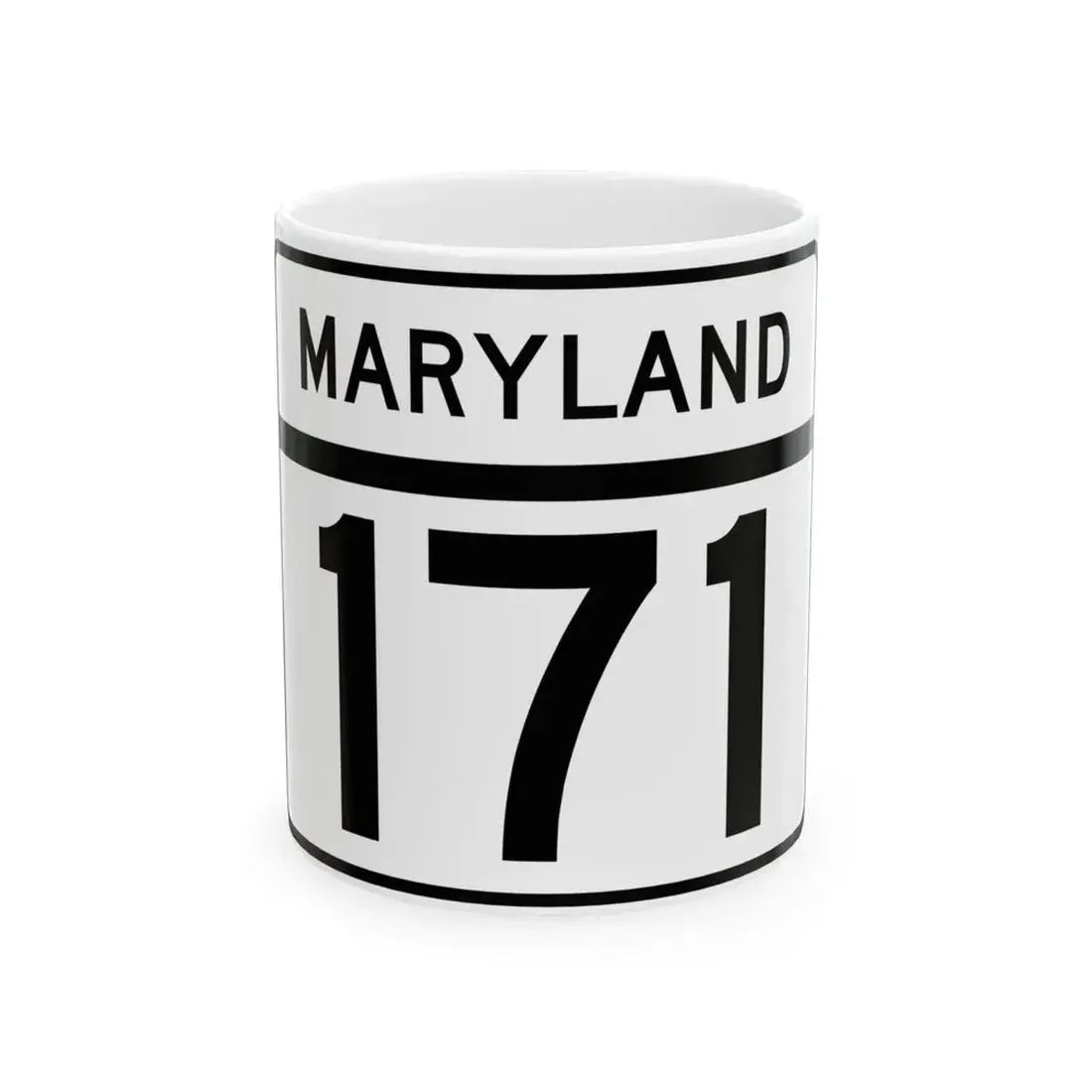 MD Route 171 (Maryland) (Road Sign) White Coffee Mug 11oz - Go Mug Yourself