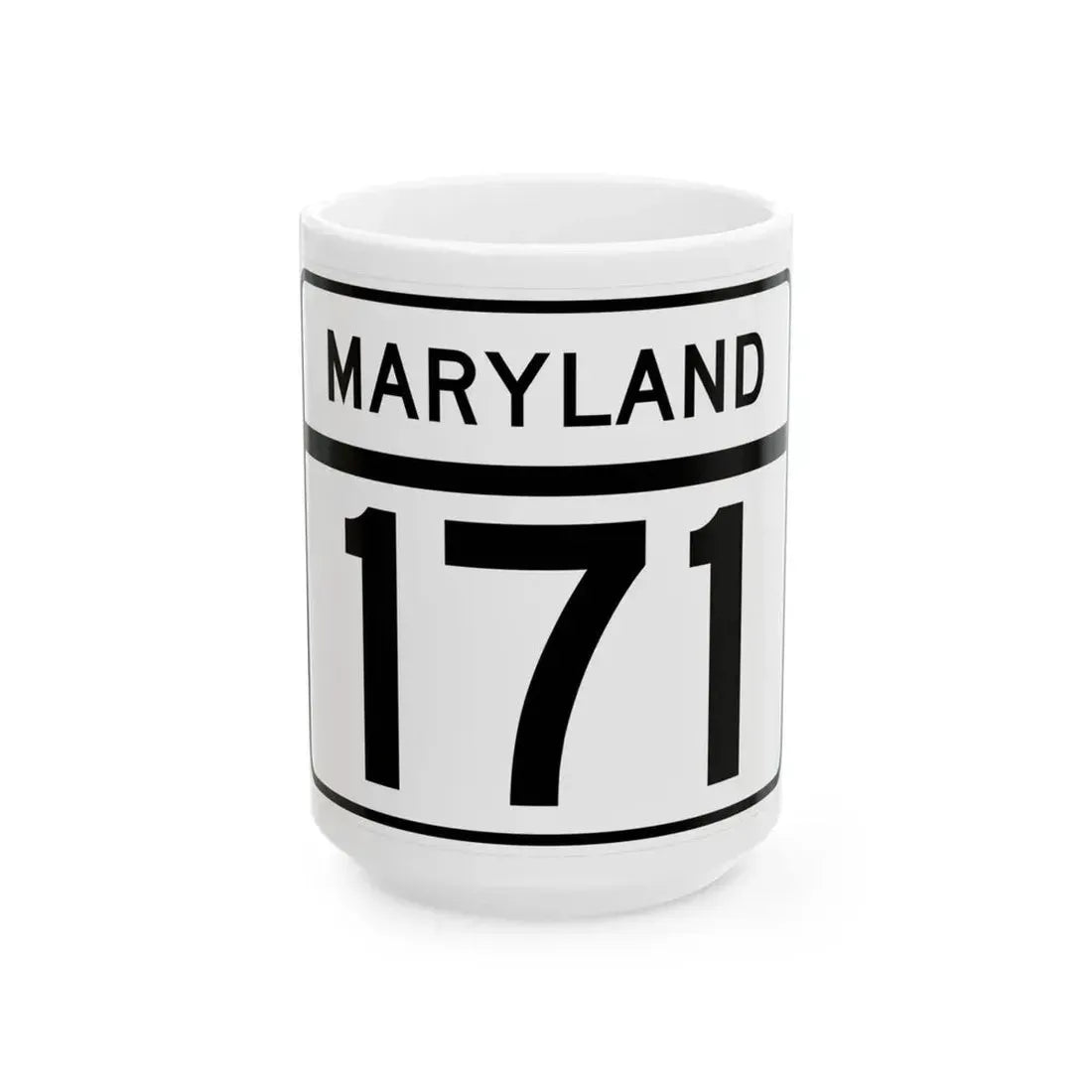 MD Route 171 (Maryland) (Road Sign) White Coffee Mug 15oz - Go Mug Yourself