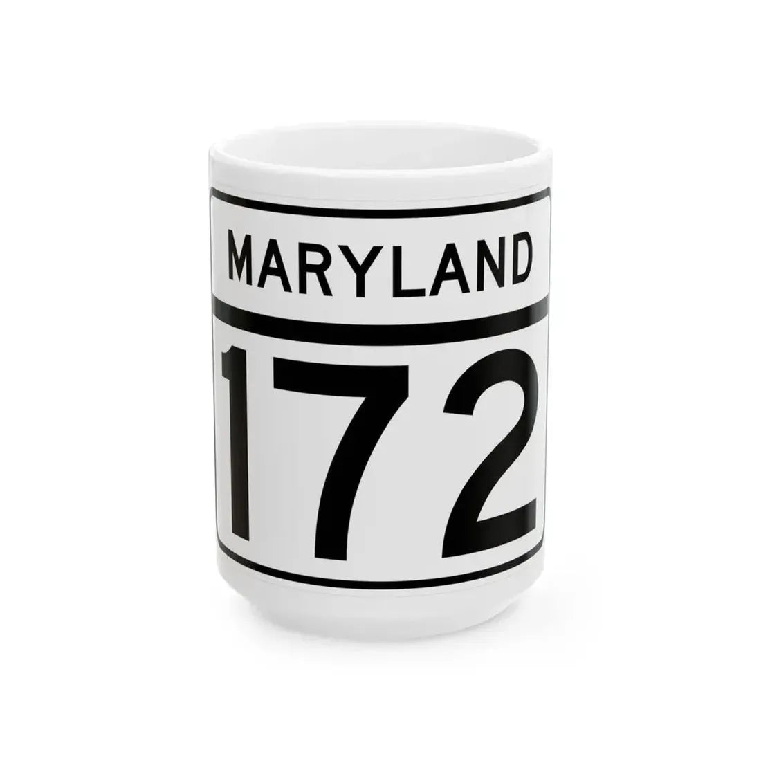 MD Route 172 (Maryland) (Road Sign) White Coffee Mug 15oz - Go Mug Yourself