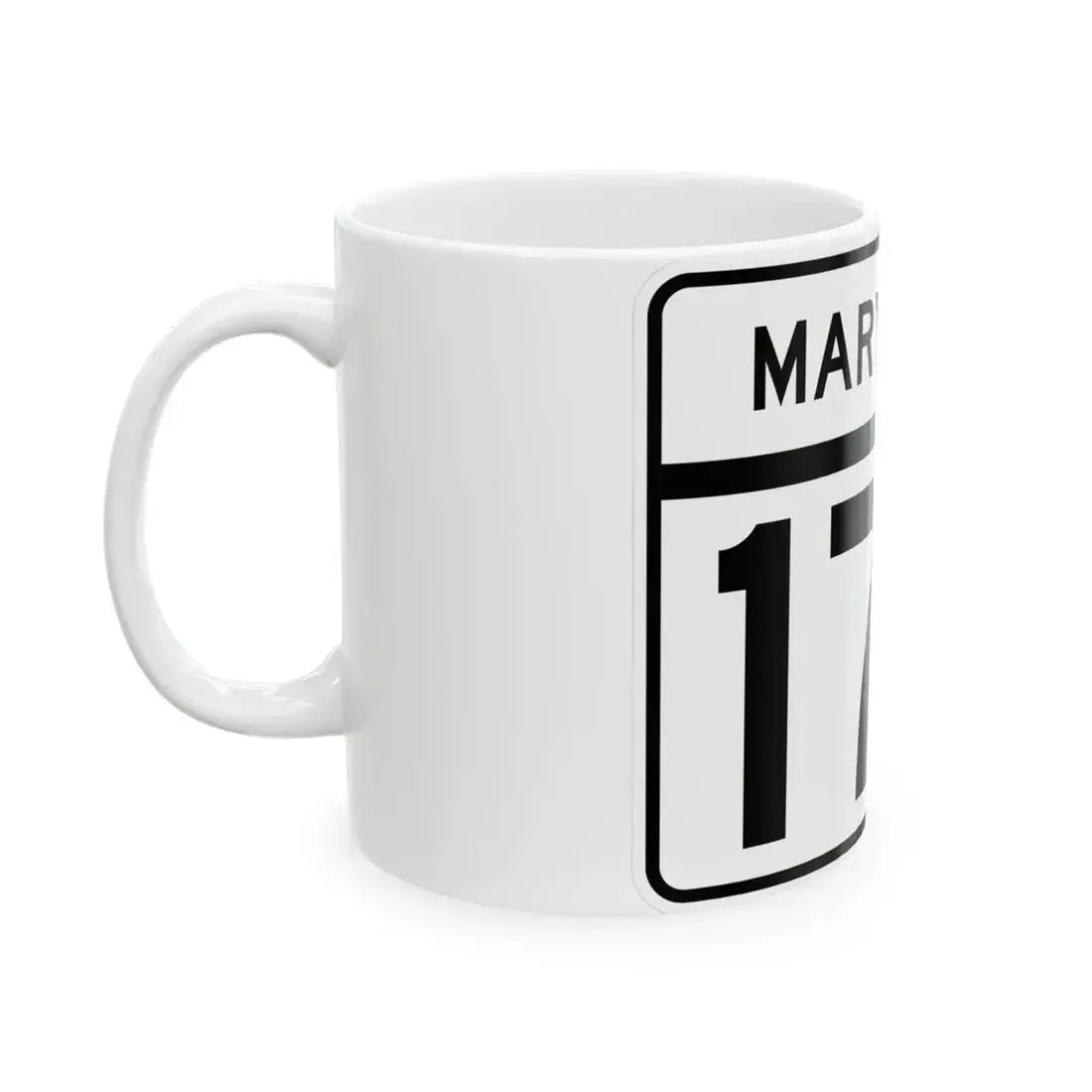 MD Route 172 (Maryland) (Road Sign) White Coffee Mug - Go Mug Yourself
