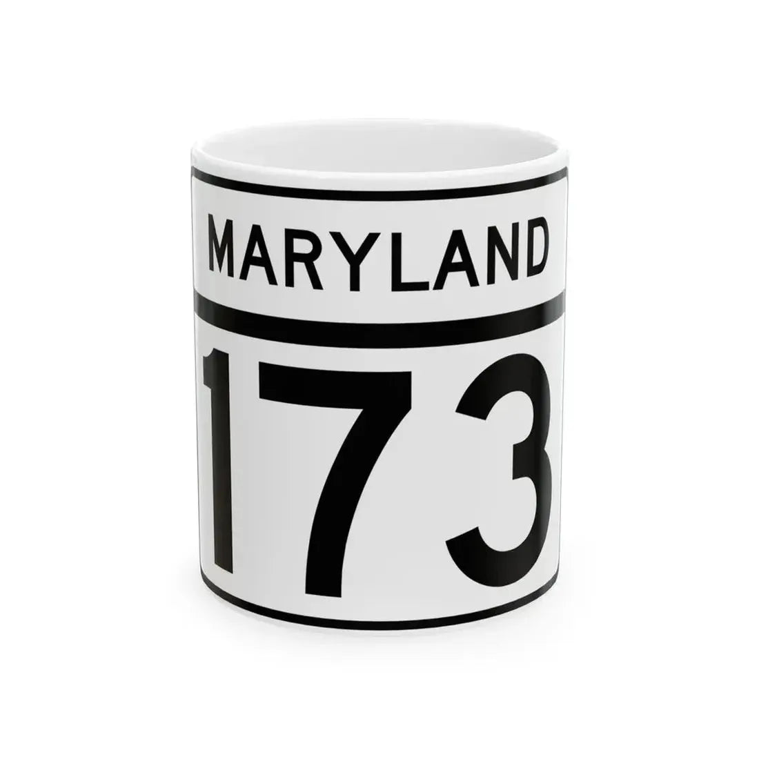 MD Route 173 (Maryland) (Road Sign) White Coffee Mug 11oz - Go Mug Yourself