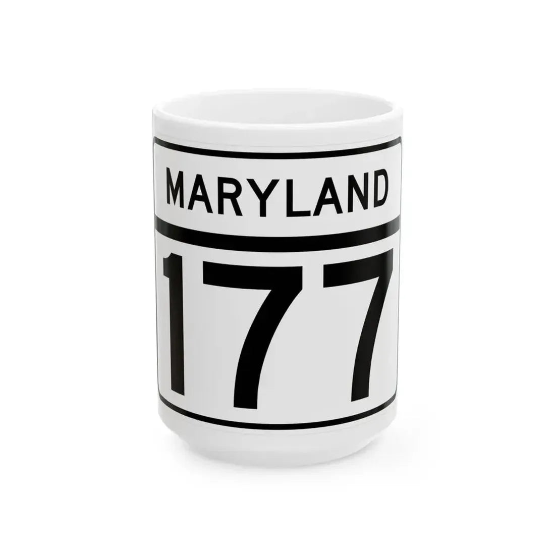 MD Route 177 (Maryland) (Road Sign) White Coffee Mug 15oz - Go Mug Yourself