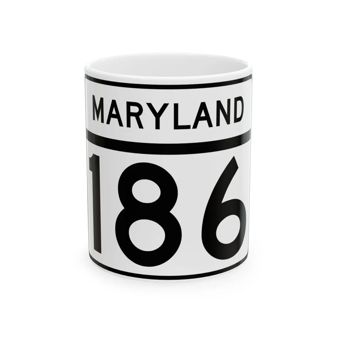 MD Route 186 (Maryland) (Road Sign) White Coffee Mug 11oz - Go Mug Yourself