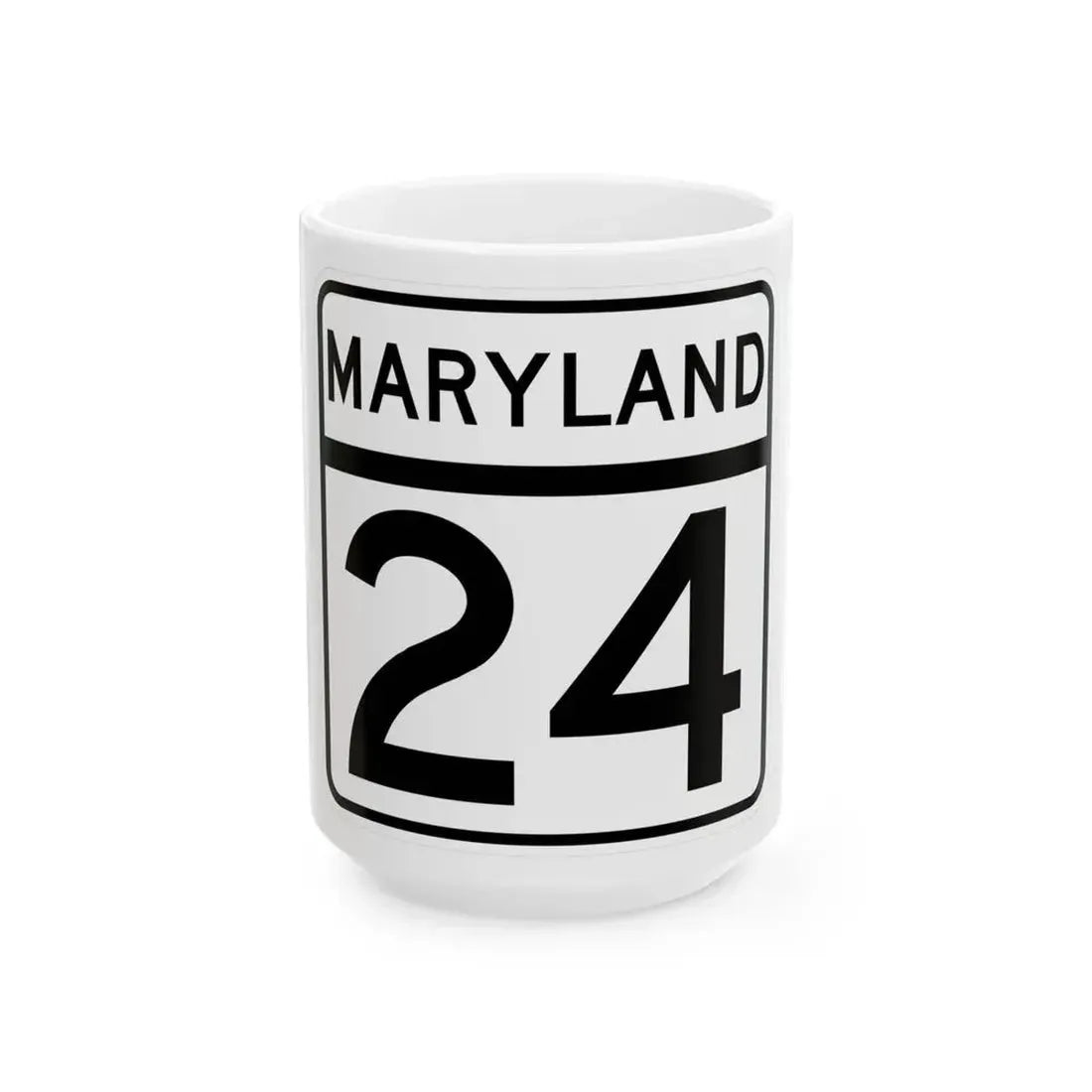MD Route 24 (Maryland) (Road Sign) White Coffee Mug 15oz - Go Mug Yourself