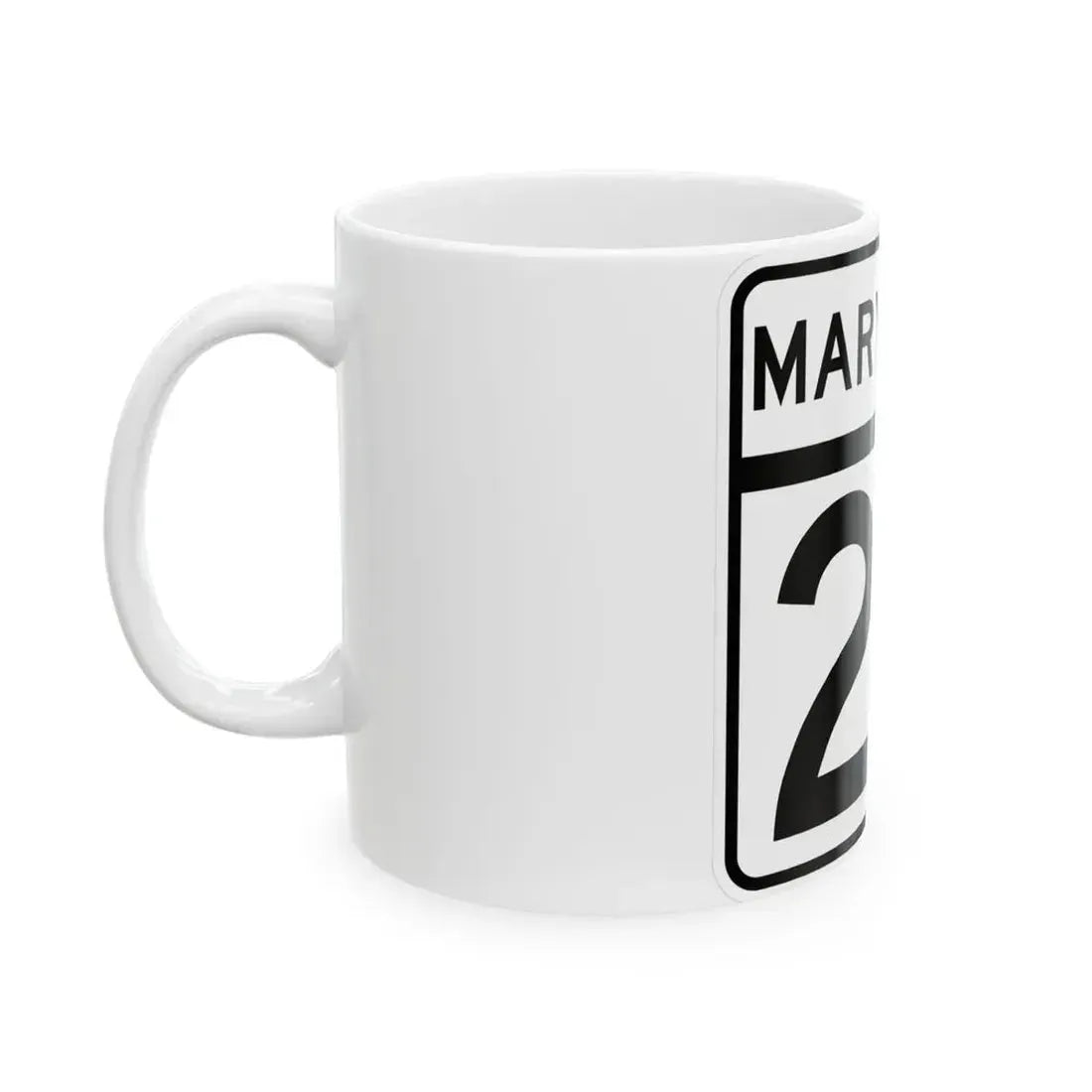 MD Route 26 (Maryland) (Road Sign) White Coffee Mug - Go Mug Yourself