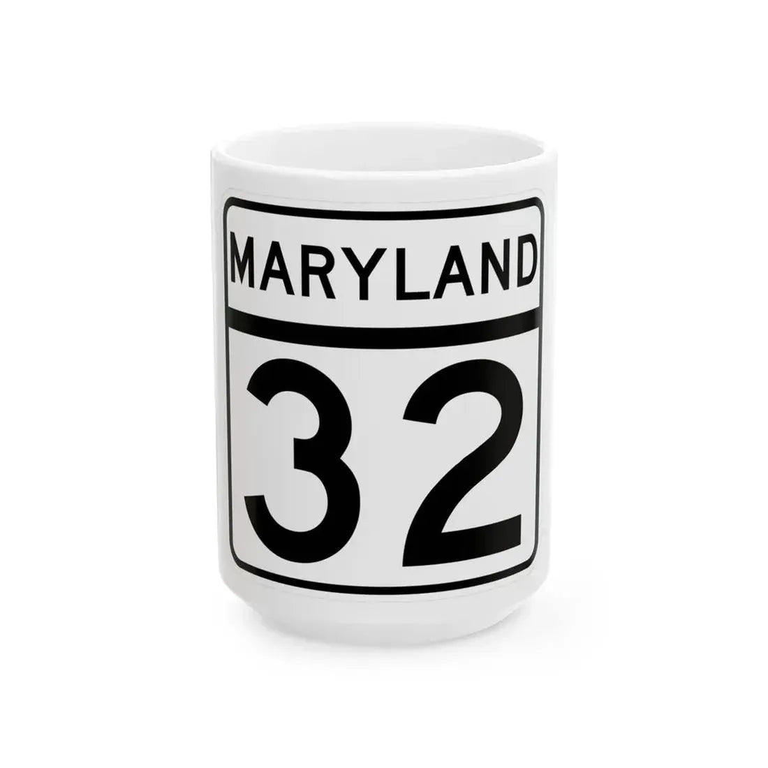 MD Route 32 (Maryland) (Road Sign) White Coffee Mug 15oz - Go Mug Yourself