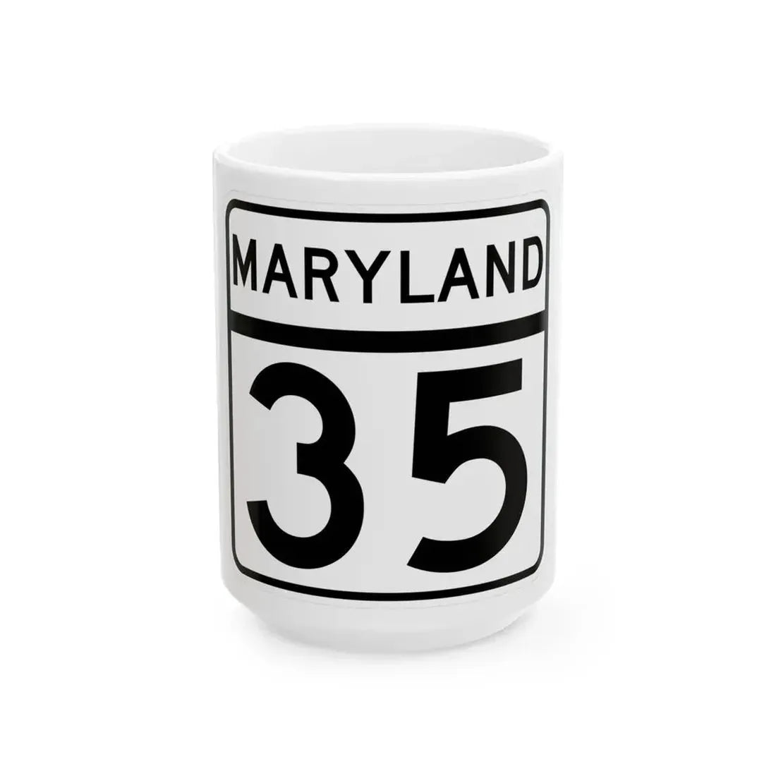 MD Route 35 (Maryland) (Road Sign) White Coffee Mug 15oz - Go Mug Yourself