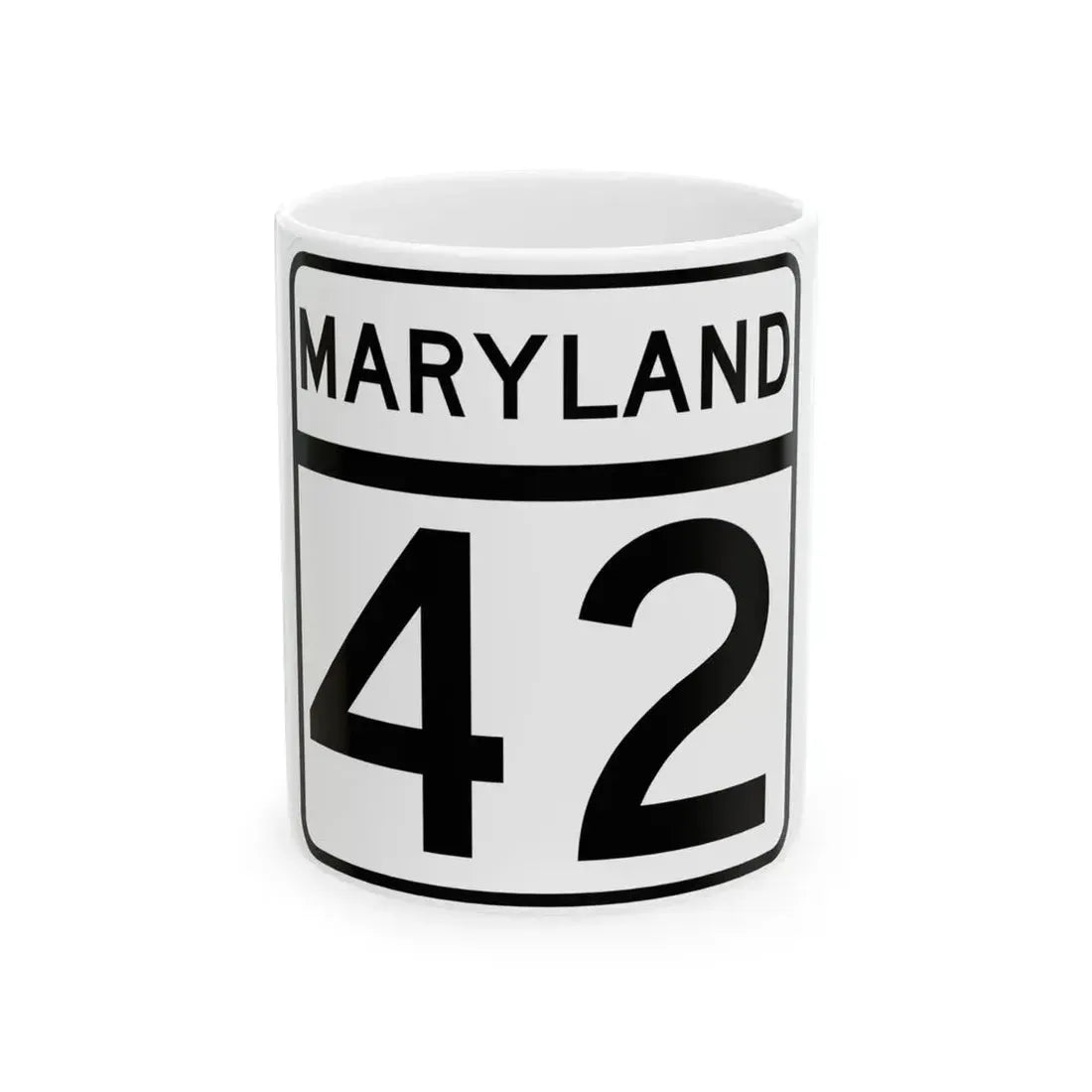 MD Route 42 (Maryland) (Road Sign) White Coffee Mug 11oz - Go Mug Yourself