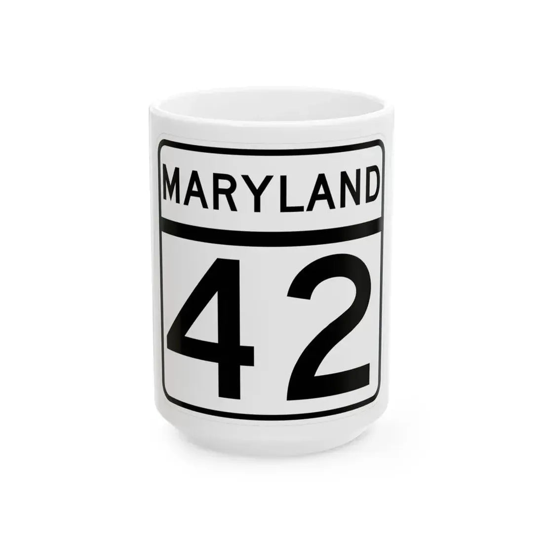 MD Route 42 (Maryland) (Road Sign) White Coffee Mug 15oz - Go Mug Yourself