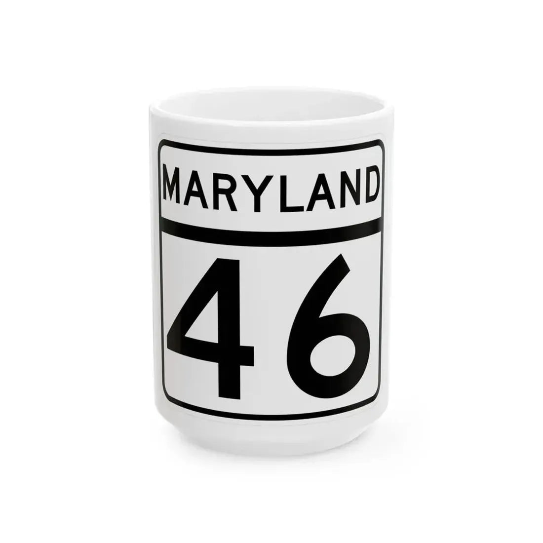 MD Route 46 (Maryland) (Road Sign) White Coffee Mug 15oz - Go Mug Yourself