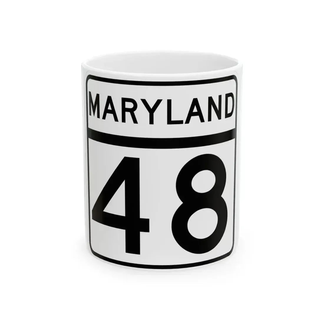 MD Route 48 (Maryland) (Road Sign) White Coffee Mug 11oz - Go Mug Yourself