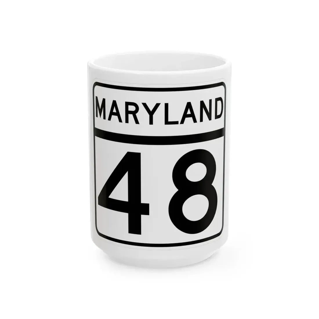 MD Route 48 (Maryland) (Road Sign) White Coffee Mug 15oz - Go Mug Yourself
