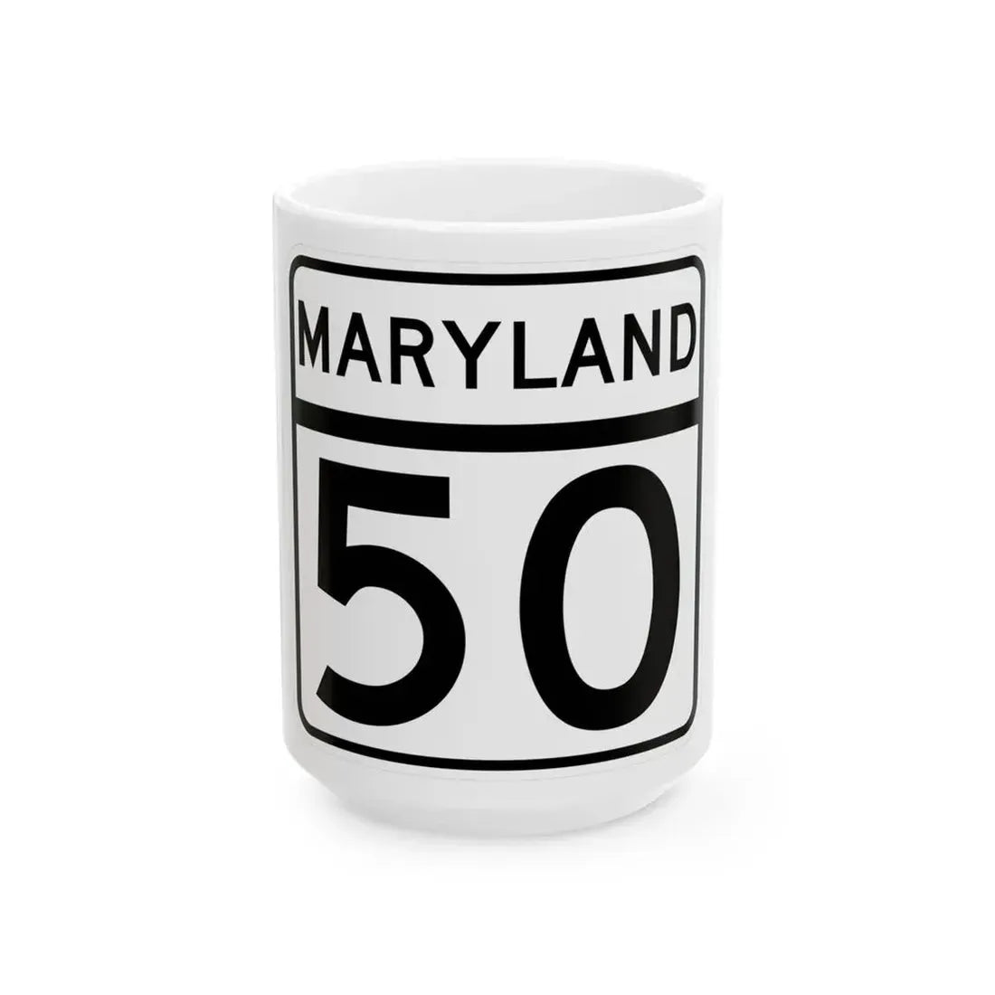 MD Route 50 (Maryland) (Road Sign) White Coffee Mug 15oz - Go Mug Yourself