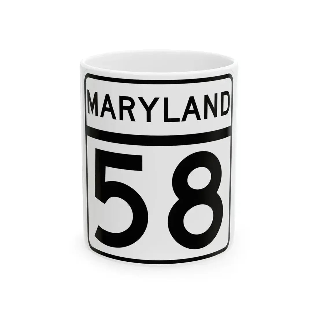 MD Route 58 (Maryland) (Road Sign) White Coffee Mug 11oz - Go Mug Yourself