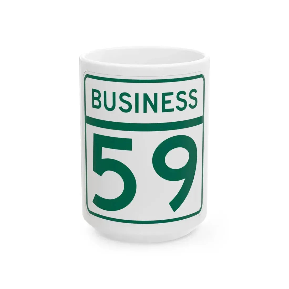 MD Route 59 Business (Maryland) (Road Sign) White Coffee Mug 15oz - Go Mug Yourself