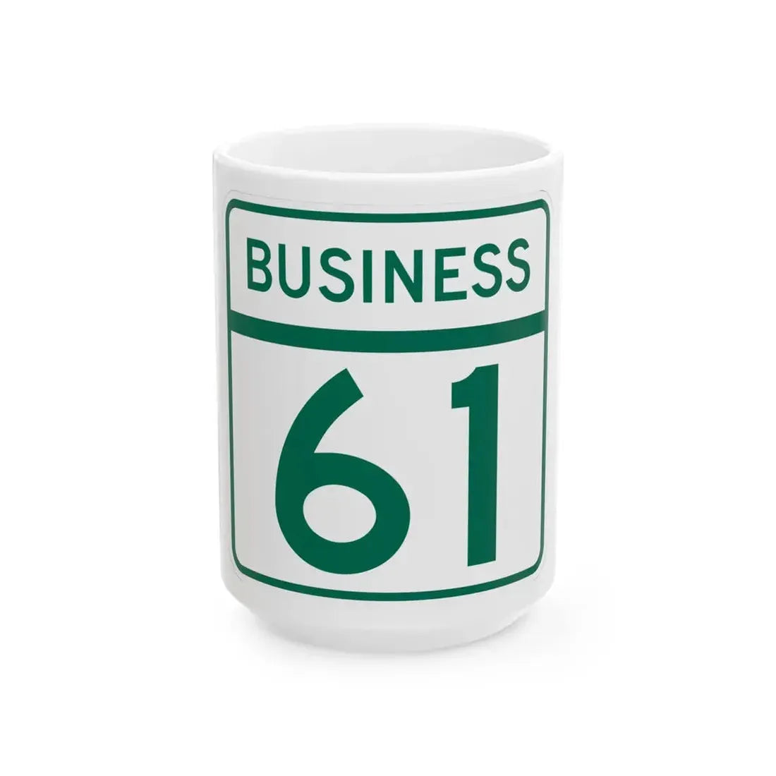 MD Route 61 Business (Maryland) (Road Sign) White Coffee Mug 15oz - Go Mug Yourself
