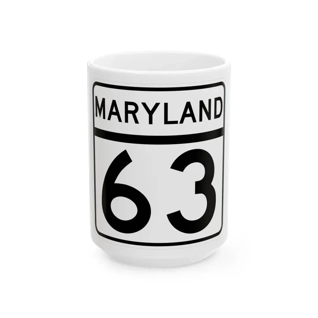 MD Route 63 (Maryland) (Road Sign) White Coffee Mug 15oz - Go Mug Yourself