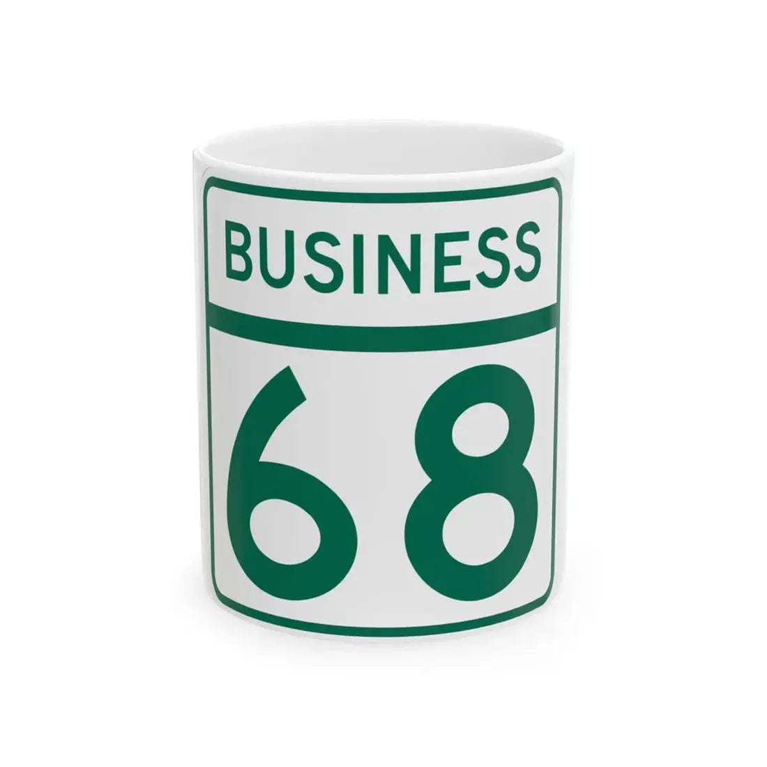 MD Route 68 Business (Maryland) (Road Sign) White Coffee Mug 11oz - Go Mug Yourself