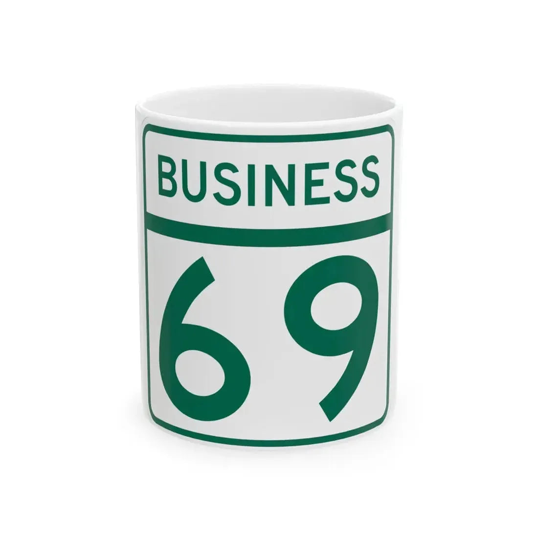 MD Route 69 Business (Maryland) (Road Sign) White Coffee Mug 11oz - Go Mug Yourself