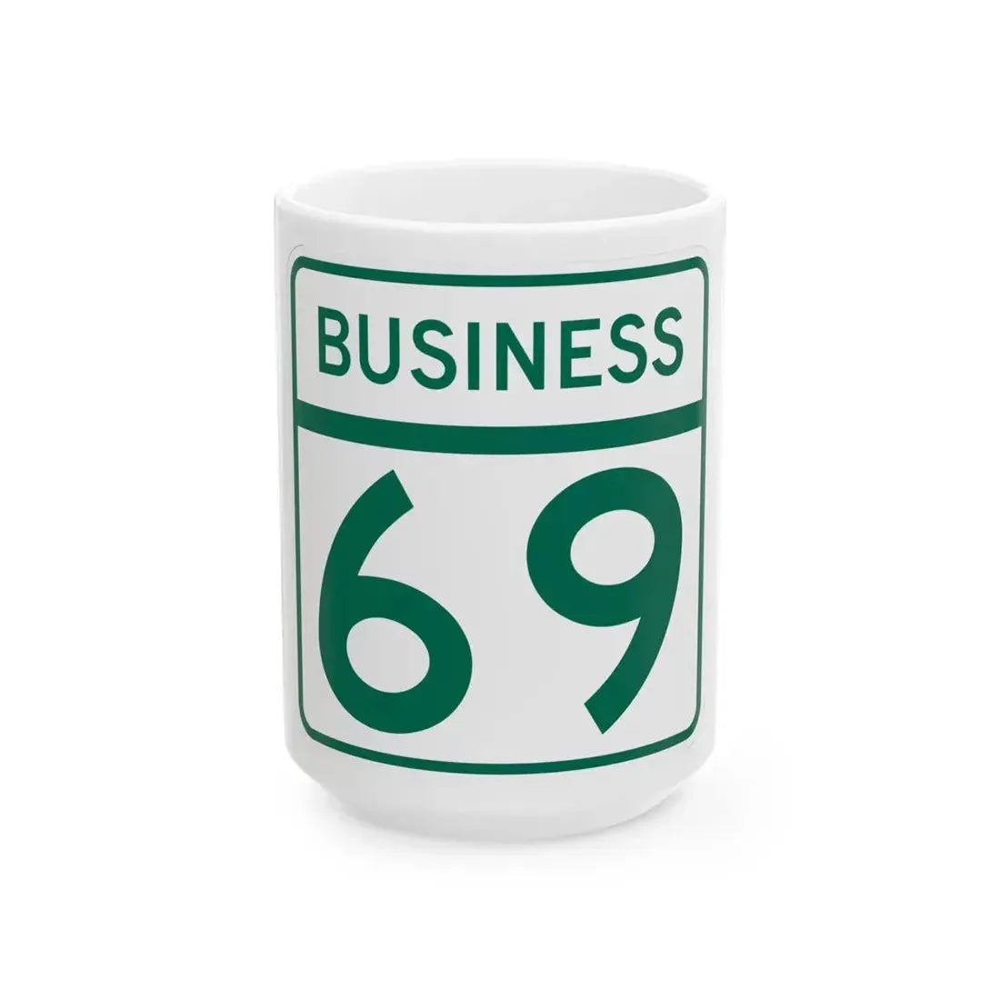 MD Route 69 Business (Maryland) (Road Sign) White Coffee Mug 15oz - Go Mug Yourself