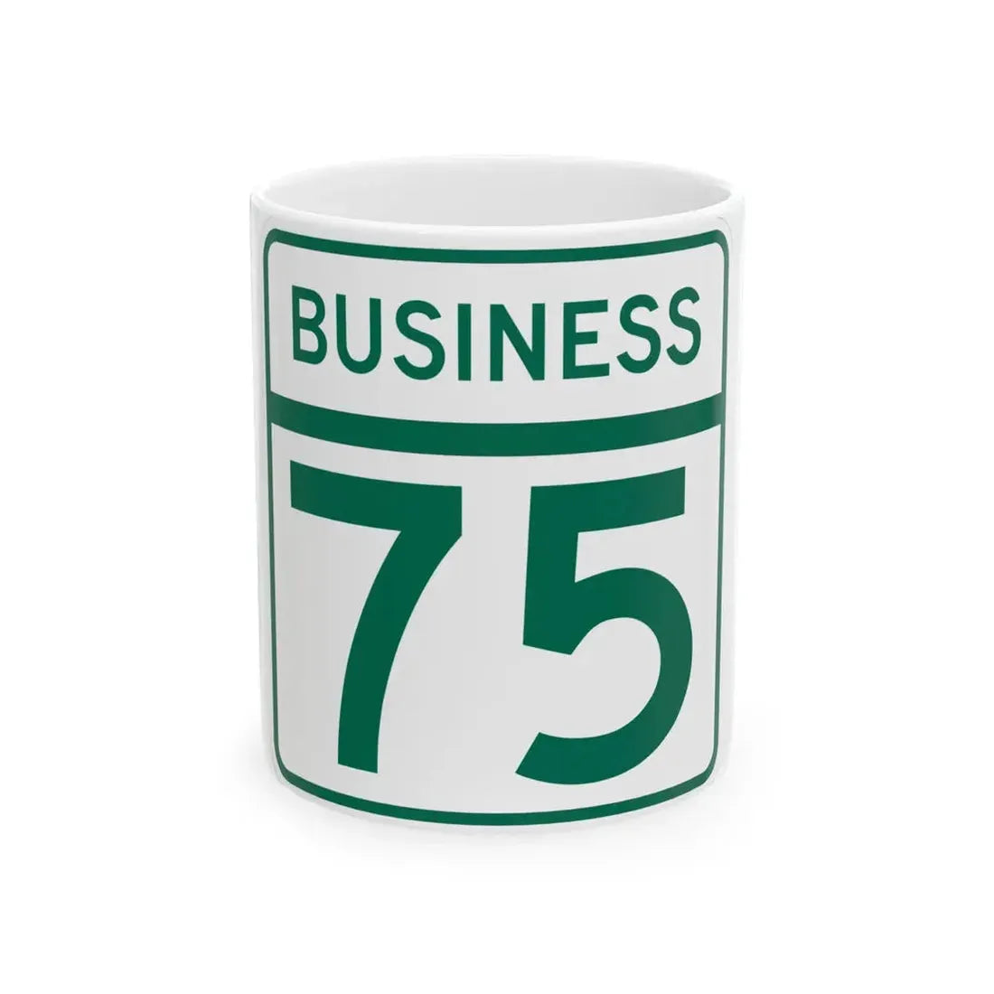 MD Route 75 Business (Maryland) (Road Sign) White Coffee Mug 11oz - Go Mug Yourself