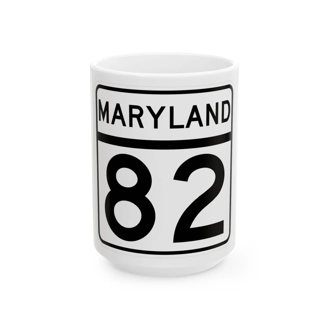 MD Route 82 (Maryland) (Road Sign) White Coffee Mug 15oz - Go Mug Yourself