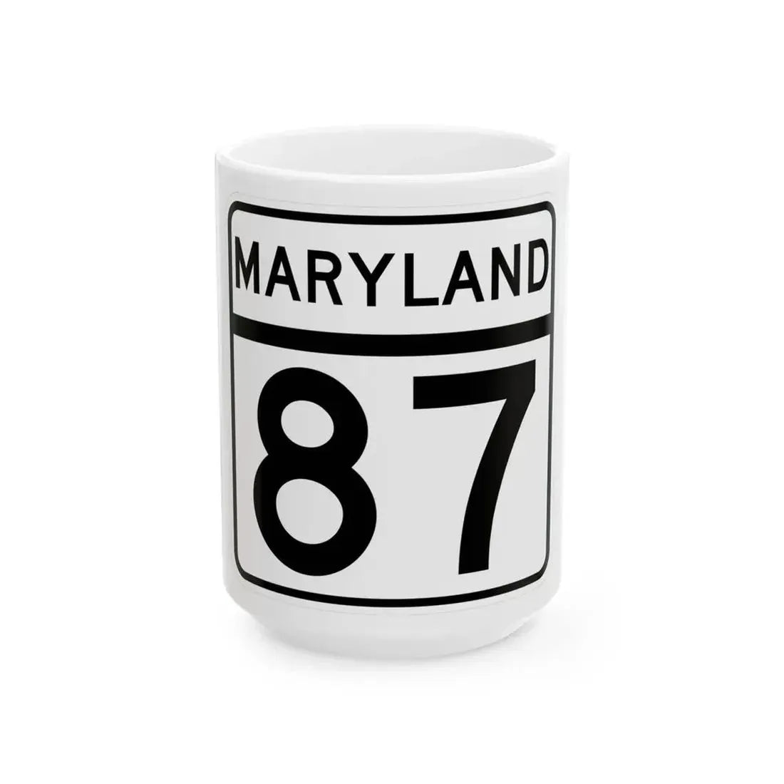 MD Route 87 (Maryland) (Road Sign) White Coffee Mug 15oz - Go Mug Yourself