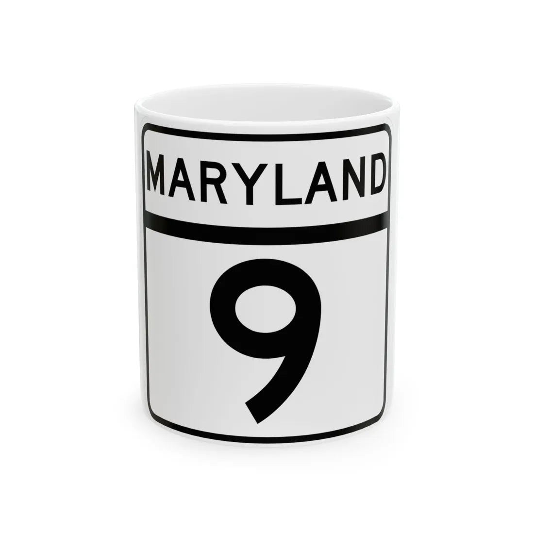 MD Route 9 (Maryland) (Road Sign) White Coffee Mug 11oz - Go Mug Yourself
