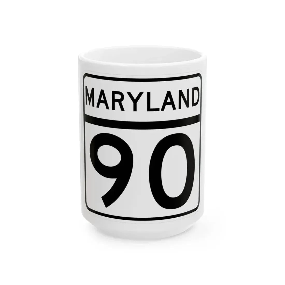 MD Route 90 (Maryland) (Road Sign) White Coffee Mug 15oz - Go Mug Yourself
